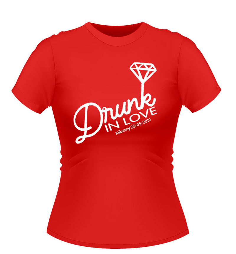 'Drunk in LOVE' Personalised Bride to Be Tshirt