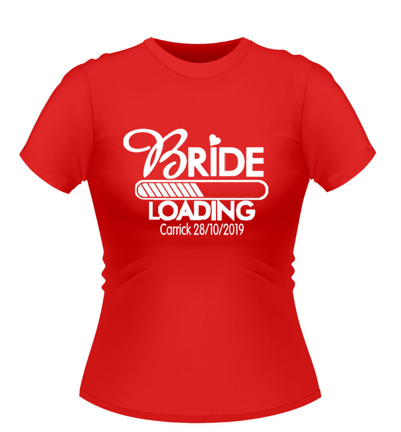 'Bride Loading' Personalised Hen party Tshirt