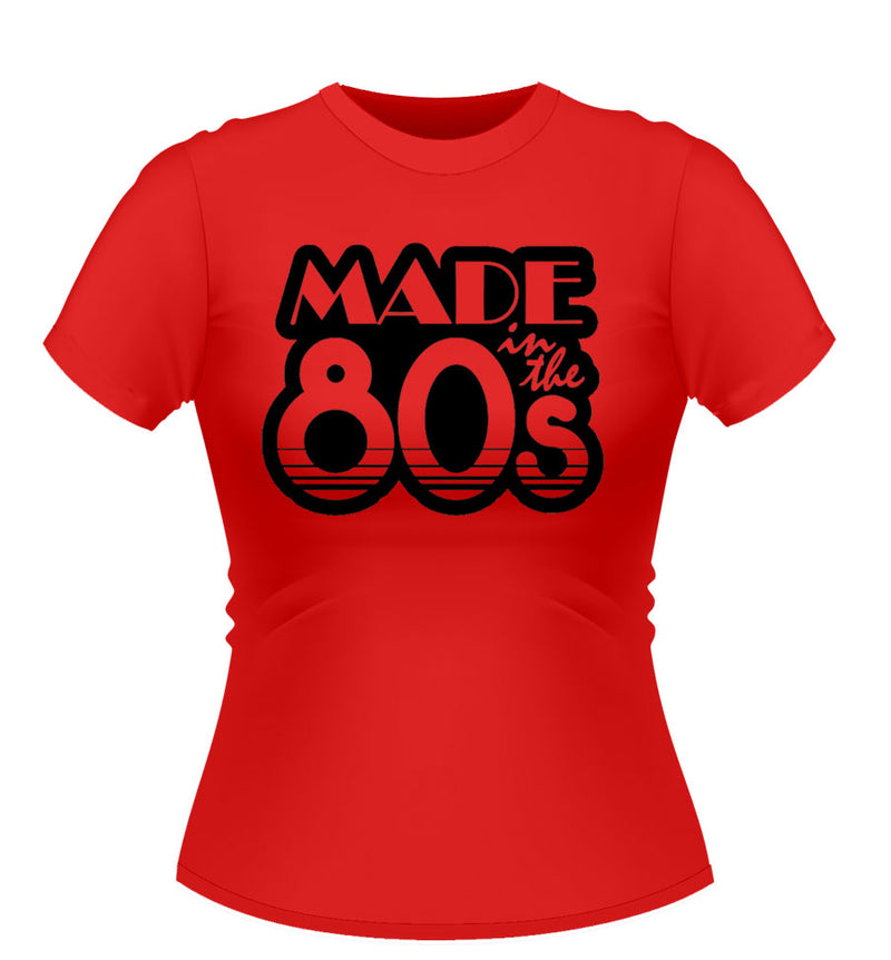 Made in the 80's T Shirt