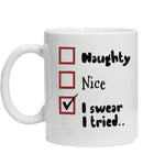Dear Santa Funny Mug