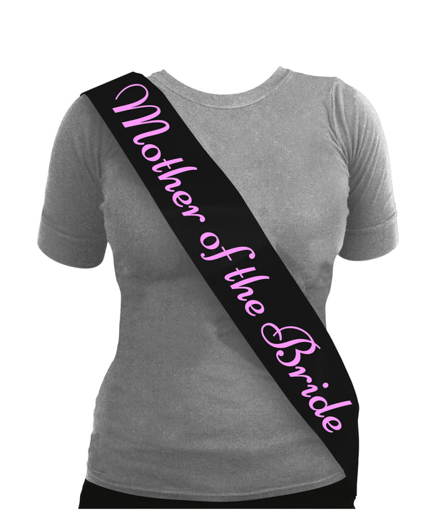 Sash Mother Of The Bride Black With pink Text