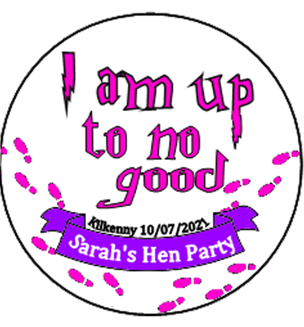 'I am up to no good' Harry potter theme Personalised Hen Party Badge