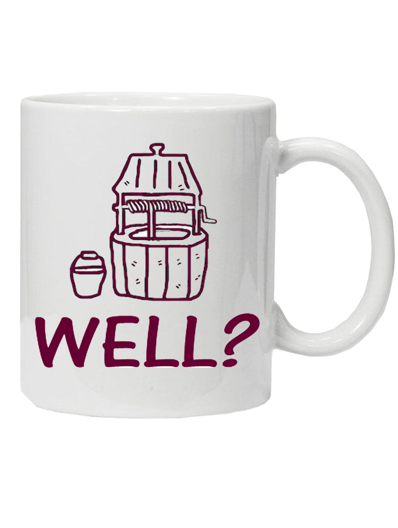 'WELL?' novelty mug