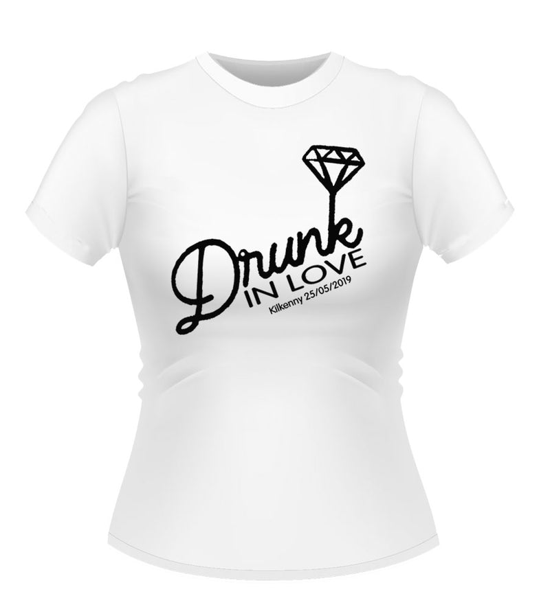 'Drunk in LOVE' Personalised Bride to Be Tshirt