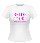 Bride to Be Personalised T-shirt