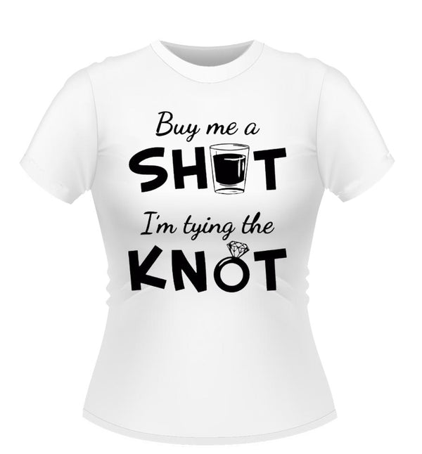 'Buy me a Shot' Hen Party T-shirt