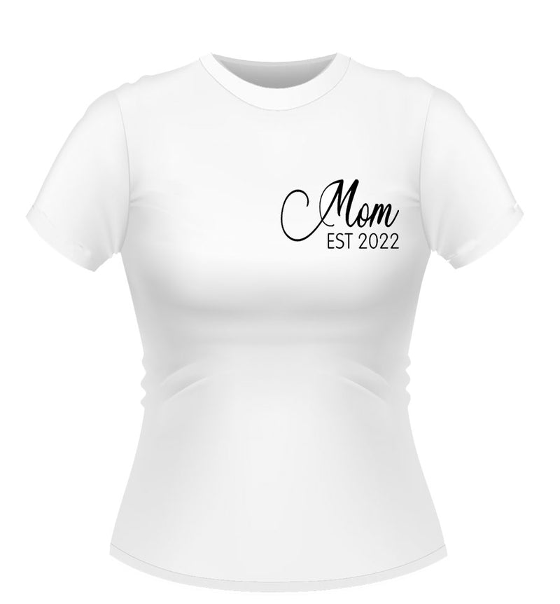 Mom Est Tshirt