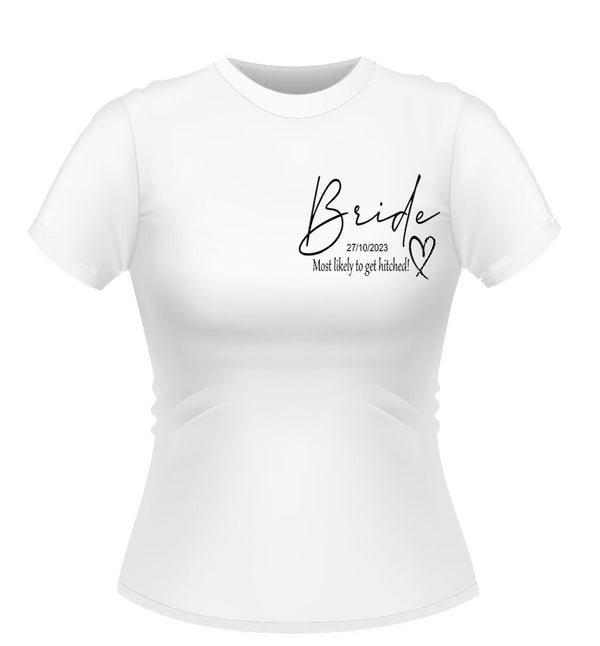 Fun Bride to Be 'Most Likely to...' Personalised Hen Party Tshirt