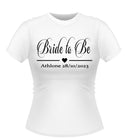 Classy Personalised Bride to Be Tshirt