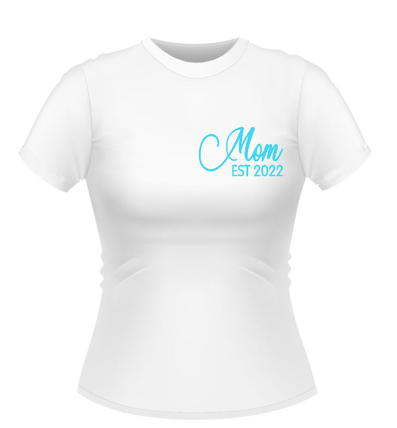 Mom Est Tshirt