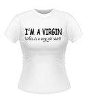'I'm a Virgin' Funny novelty Tshirt