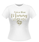 Baby shower 'Pink or Blue' Design Female Tshirts